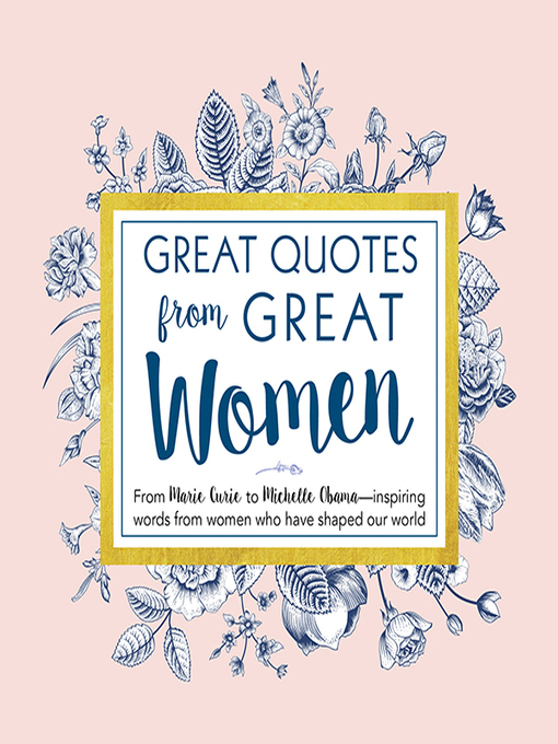Title details for Great Quotes from Great Women by Peggy Anderson - Available